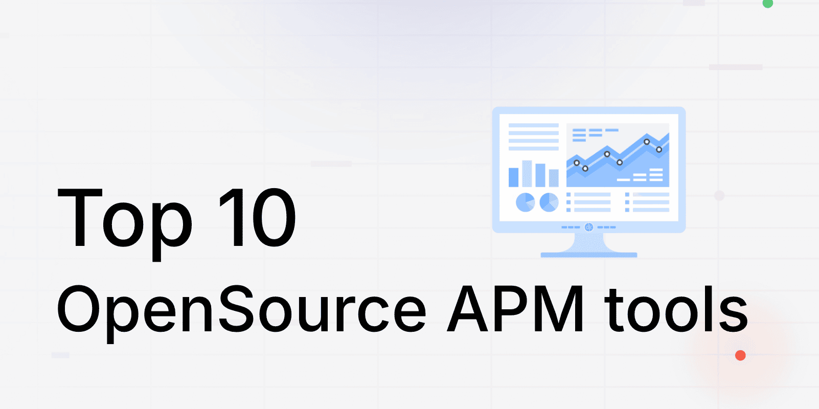 Top 10 Open Source APM Tools in 2026: Complete Comparison Guide
