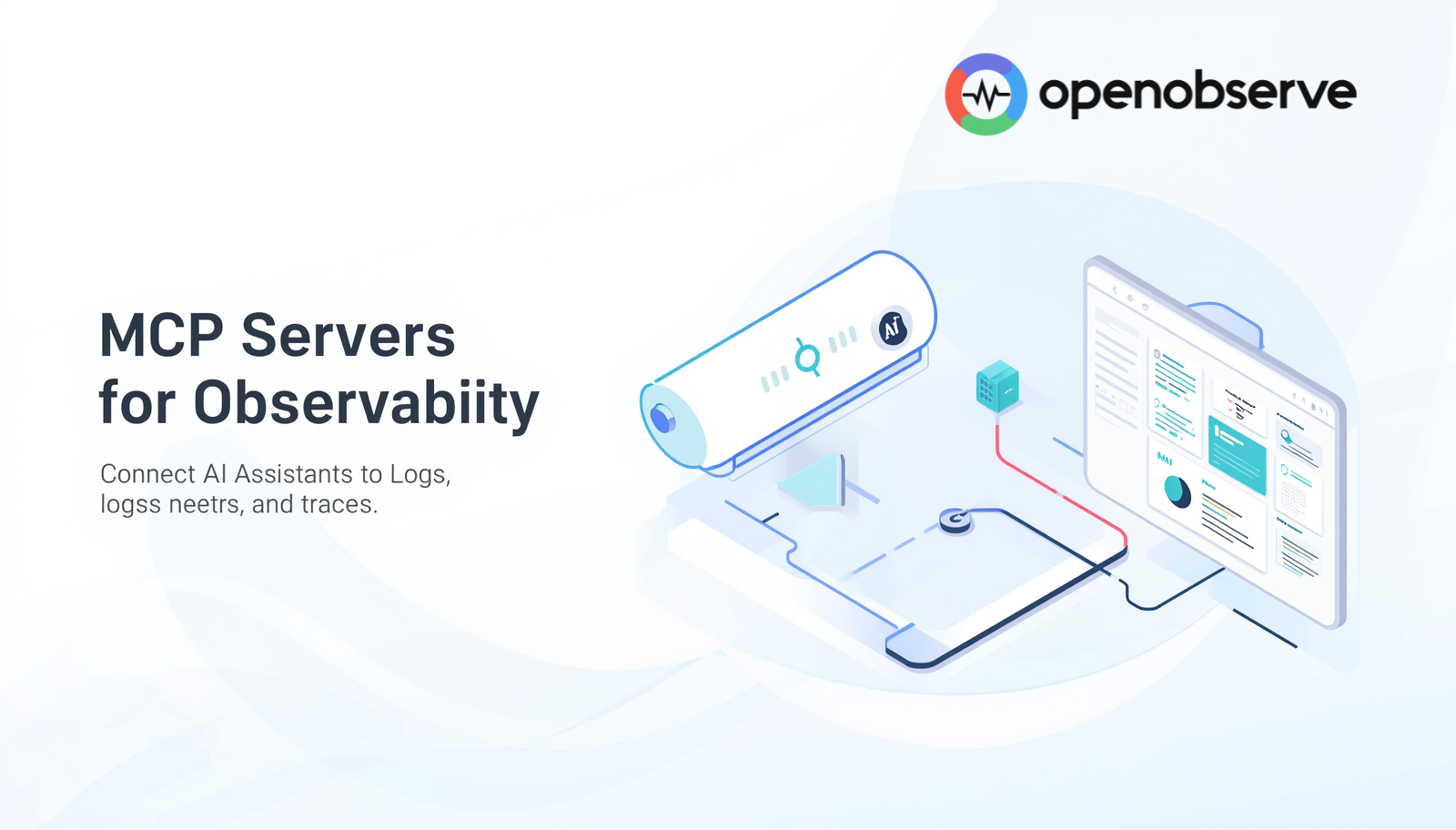MCP Servers for Observability: Connect AI Assistants to Logs, Metrics, and Traces