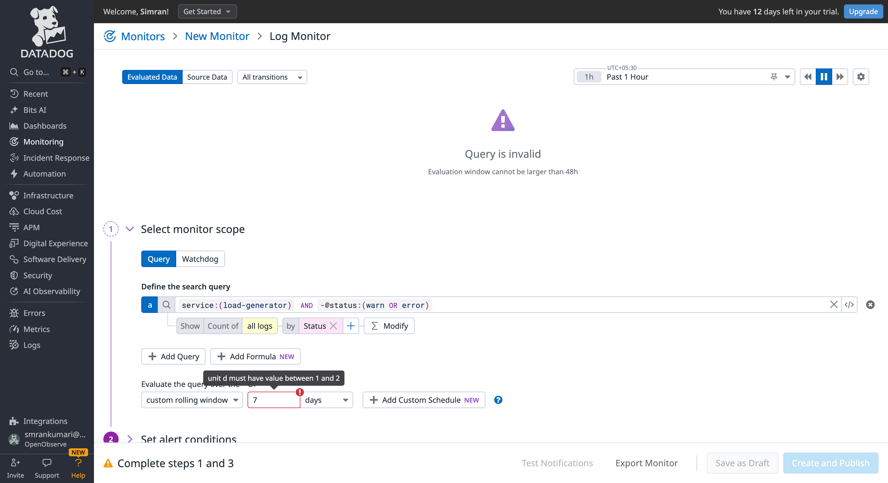 Datadog Rolling window limit for Logs Monitor