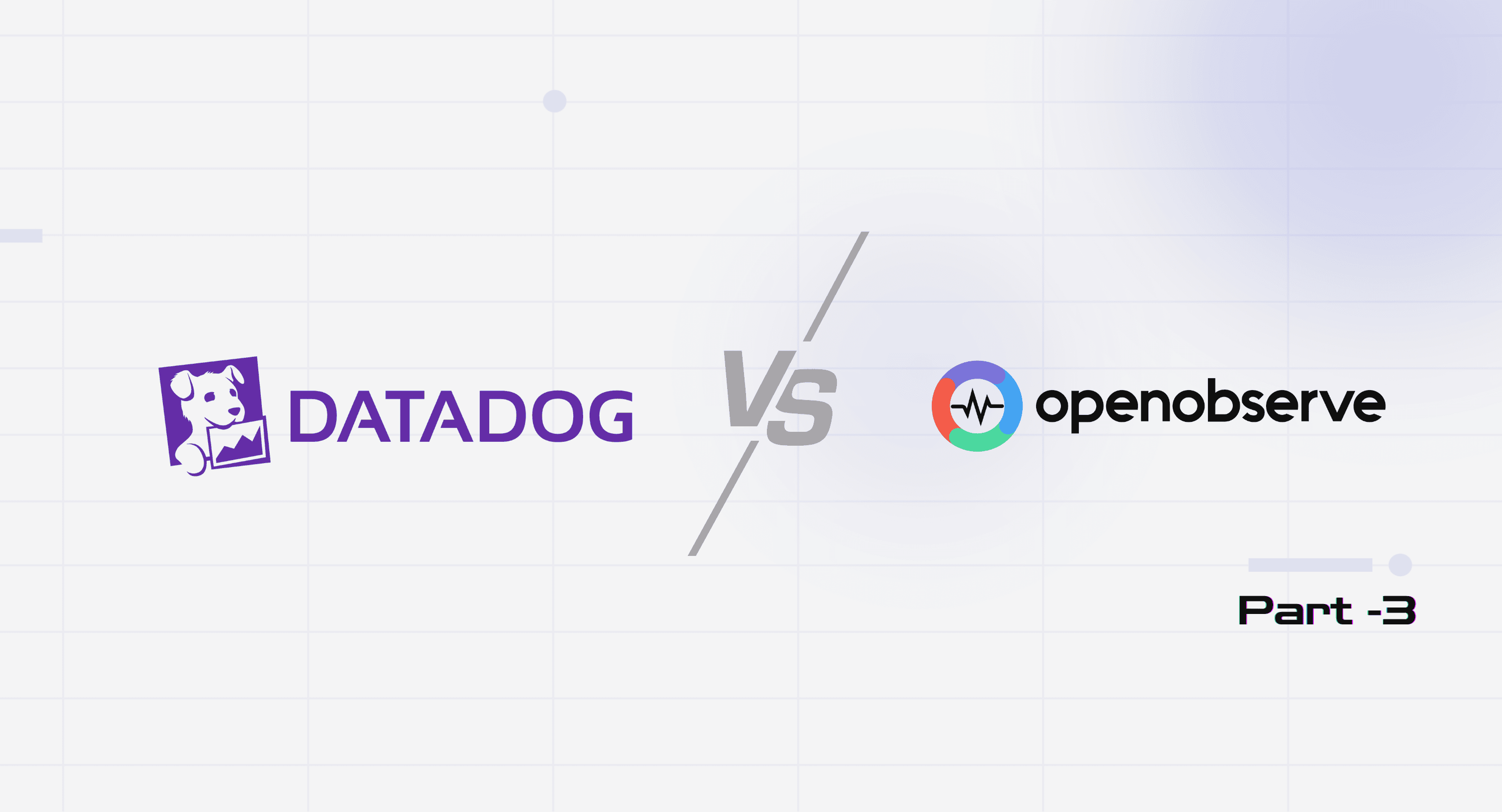 DataDog vs OpenObserve Part 3: Traces & APM Comparison